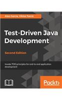 Test-Driven Java Development, Second Edition