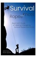 Survival Ropes and Knots