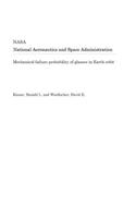 Mechanical Failure Probability of Glasses in Earth Orbit