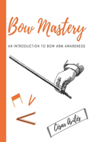 Bow Mastery