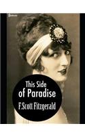 This Side of Paradise: ( Annotated )