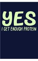 Yes I Get Enough Protein: Funny Vegetarian / Vegan Food Planner