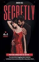 SECRETLY [4 Books in 1]