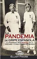 La Pandemia de Gripe Española