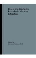 Patois and Linguistic Pastiche in Modern Literature