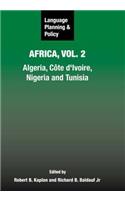 Language Planning and Policy in Africa, Vol. 2