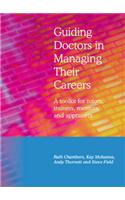 Guiding Doctors in Managing Their Careers