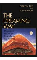 The Dreaming Way
