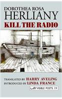 Kill the Radio