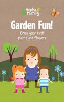 Garden Fun!