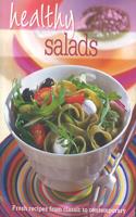 Healthy Salads: Fresh recipes from classic to contemporary