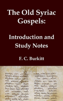 Old Syriac Gospels - Introduction and Study Notes