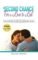 Second Chance for a Love to Last