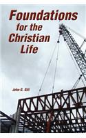 Foundations for the Christian Life