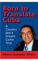Born to Translate Cuba