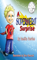 A Superhero Surprise