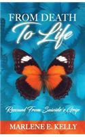 From Death to Life