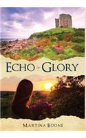 Echo of Glory