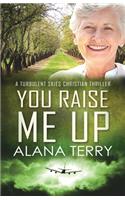 You Raise Me Up - Large Print