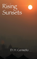 Rising Sunsets