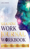 Shadow Work Journal and Workbook