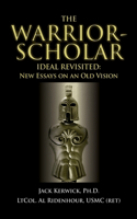 Warrior-Scholar Ideal Revisited
