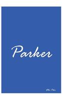 Parker - Personalized Notebook: An Ethi Pike Collectible Journal