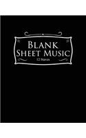 Blank Sheet Music - 12 Staves
