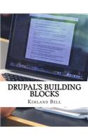 Drupal's Building Blocks