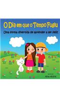 O Dia em que o Tempo Fugiu