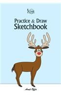 Practice and Draw Sketchbook - Christmas