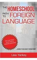 Homeschool Path to Foreign Language