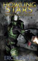 Howling Stars: (4 Decker's War)