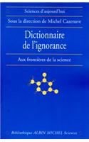 Dictionnaire de L'Ignorance