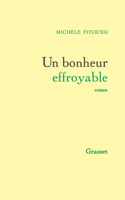 Un bonheur effroyable