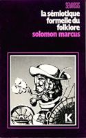 La Semiotique Formelle Du Folklore