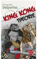 King Kong Théorie