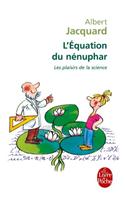 L'Equation Du Nenuphar
