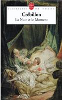 La Nuit Et Le Moment