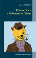 Charles Comse et le Fantôme de l'Opéra