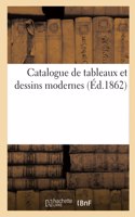 Catalogue de Tableaux Et Dessins Modernes