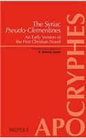 Syriac Pseudo-Clementines: Clement I of Rome (Pseudo-), an Early Version of the First Christian Novel
