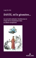 DANTE, tel le geometre...
