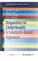 Disparities in Child Health