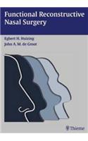 Functional Reconstructive Nasal Surgery