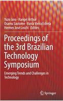 Proceedings of the 3rd Brazilian Technology Symposium