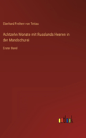 Achtzehn Monate mit Russlands Heeren in der Mandschurei