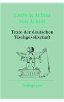 Werke Und Briefwechsel, Band 11, Texte Der Deutschen Tischgesellschaft