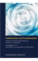 Totalitarismus Und Transformation: Defizite Der Demokratiekonsolidierung in Mittel- Und Osteuropa