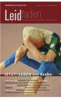 Jetzt! Leben Mit Krebs